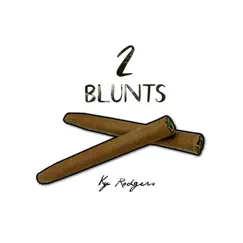 2 Blunts Song Lyrics