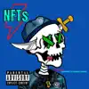 NFTs (feat. TrapHippy & 8ankz) - Single album lyrics, reviews, download