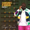 24 Heures d'Amour: Chapitre 2 - EP album lyrics, reviews, download