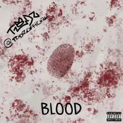 Blood - Single by Todz album reviews, ratings, credits