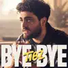 BYE BYE - Single album lyrics, reviews, download