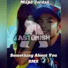 Something About U (Rmx) - Single album lyrics, reviews, download