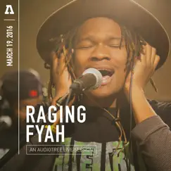 Raging Fyah on Audiotree Live - EP by Raging Fyah & Audiotree album reviews, ratings, credits