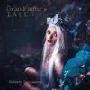 Grandfather's Tales album lyrics, reviews, download