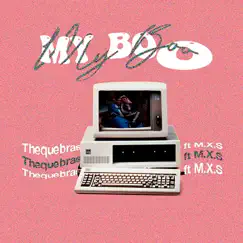 My Boo (feat. Mxs) Song Lyrics