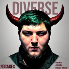Diverse by NOCARE$ album reviews, ratings, credits