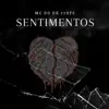 SENTIMENTOS - Single album lyrics, reviews, download