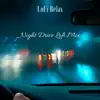 Night Drive Lofi Mix album lyrics, reviews, download