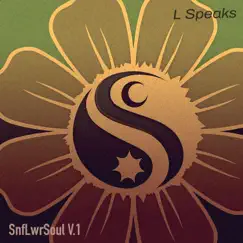 SnfLwrSoul v.1 by L Speaks album reviews, ratings, credits