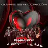 Gigante es mi corazón album lyrics, reviews, download