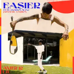 EASIER (feat. Jackson Wang) [Japanese Version] - Single by Amber Liu album reviews, ratings, credits