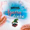 Agarradinho - Single album lyrics, reviews, download