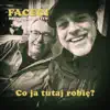 Co Ja Tutaj Robię? - Single album lyrics, reviews, download