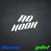 No Hook (feat. Ksean) - Single album lyrics, reviews, download