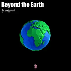 Beyond the Earth Song Lyrics