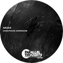 Chaotische Dimension - Single by Arzax album reviews, ratings, credits