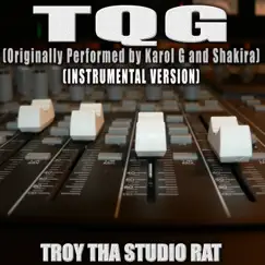 TQG (Originally Performed by Karol G and Shakira) [Instrumental Version] Song Lyrics