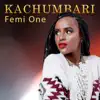 KACHUMBARI - Single album lyrics, reviews, download
