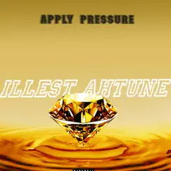 Apply Pressure Song Lyrics