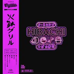HIBACHI (feat. KEY! & Nikki Sweets) Song Lyrics
