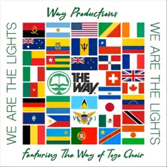 We Are the Lights (feat. The Way of Togo Choir) - Single by Way Productions album reviews, ratings, credits