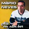 Alô Tou Num Bar album lyrics, reviews, download