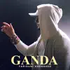 Ganda - Single album lyrics, reviews, download