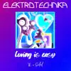 LOVING IS EASY (Elektrotechnika Sped Up Remix) - Single album lyrics, reviews, download