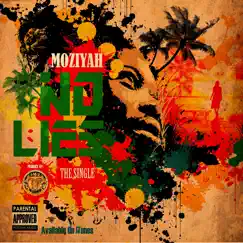 No Lies - Single by Moziyah album reviews, ratings, credits