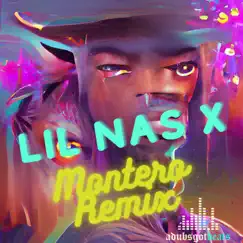 Montero (adub Remix) Song Lyrics