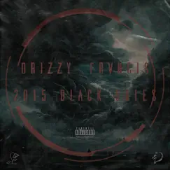 2015 Black Skies - Single by Drizzy Frvncis album reviews, ratings, credits