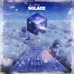 Rust - Single by Fountain of Solace album reviews, ratings, credits