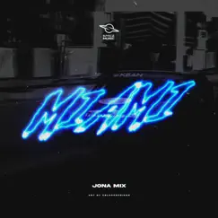 Miami (Remix) - Single by Jona Mix album reviews, ratings, credits