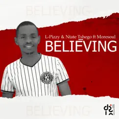 Believing (Vocal Mix) [feat. Moresoul] Song Lyrics