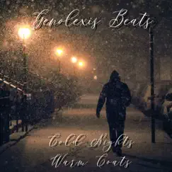 Cold Nights Warm Coats by Genolexis album reviews, ratings, credits
