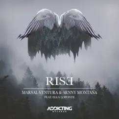 Rise (Radio Edit) [feat. Ella Loponte] - Single by Marsal Ventura & Arnny Montana album reviews, ratings, credits