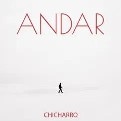 Andar - Single by Chicharro album reviews, ratings, credits