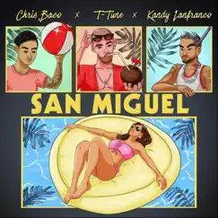 San Miguel Song Lyrics