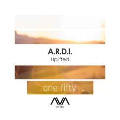 Uplifted - Single by A.R.D.I. album reviews, ratings, credits