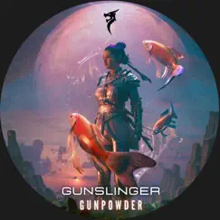 Gunslinger - Single by Gunpowder album reviews, ratings, credits