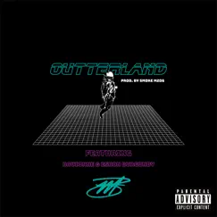 Outterland (feat. Eshon Burgundy & DaVionne) - Single by Markell from the Circle album reviews, ratings, credits