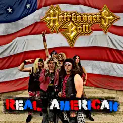 Real American - Single by Hairbangers Ball album reviews, ratings, credits