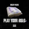 Play Your Role - Single album lyrics, reviews, download