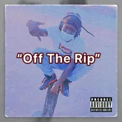 Off the Rip - Single by SMG_Breezy album reviews, ratings, credits