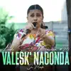 Valesk' Naconda: Sin Miedo Session # 20 - EP album lyrics, reviews, download