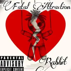 Fatal Attraction - Single by Rabbit album reviews, ratings, credits