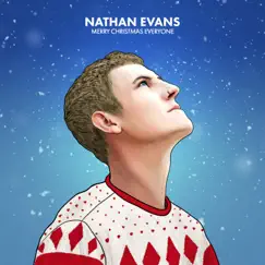 Merry Christmas Everyone - Single by Nathan Evans album reviews, ratings, credits