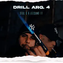 Drill Arg 4 - Single by Seal G & Lezcano TT album reviews, ratings, credits