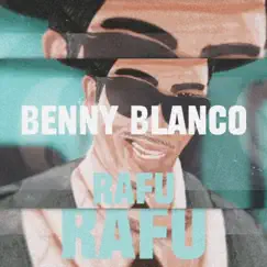 BENNY BLANCO - Single by RaFu & Dimitris Koufoudakis album reviews, ratings, credits