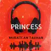 Princess (Car Remix) [Car Remix] - Single album lyrics, reviews, download